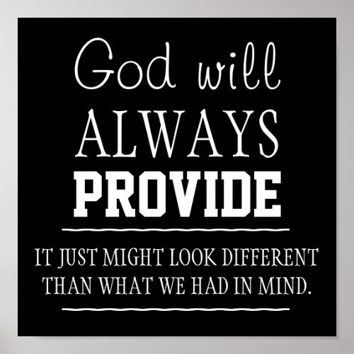 God will always provide Poster