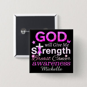 GOD Will Give Me Strength Button