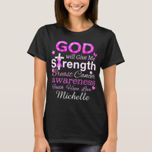 GOD Will Give Me Strength T-Shirt