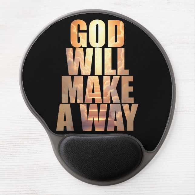God Will Make A Way Christian Faith  Gel Mouse Pad (Front)
