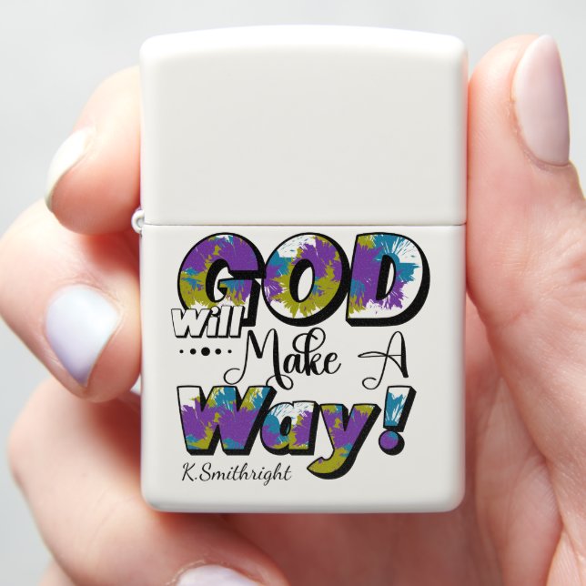God Will Make A Way Zippo Lighter (In Hand)