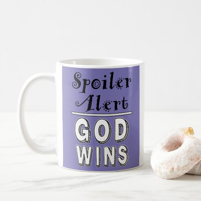 God Wins Coffee Mug (With Donut)