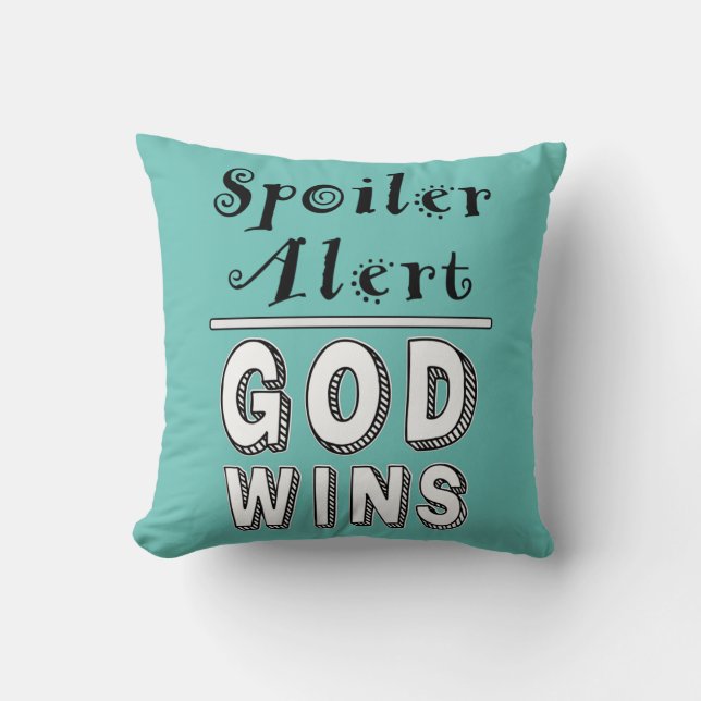 God Wins Throw Pillow (Front)