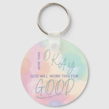 God Works All Things for Good Keychain