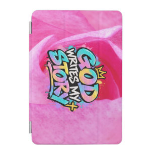 God writes my story iPad mini cover