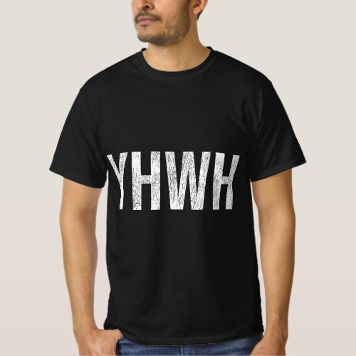 God YHWH in Hebrew Meaning Tetragrammaton Yahweh F T_Shirt