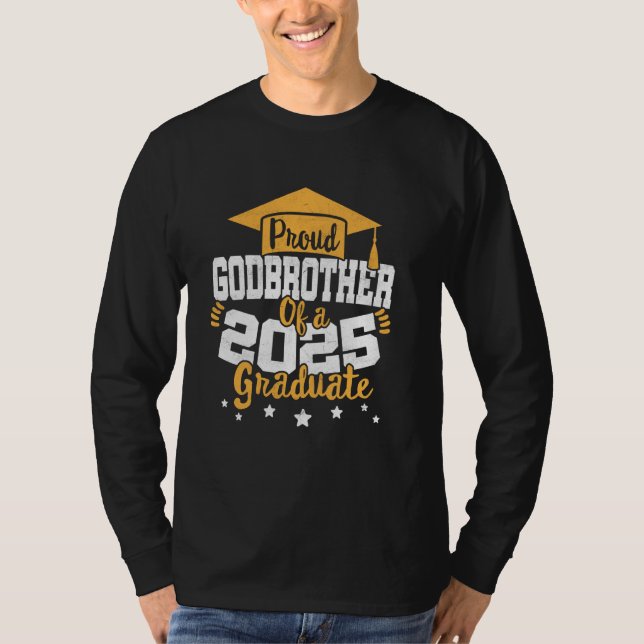 Godbrother of a 2025 Graduate Class Senior Graduat T-Shirt (Front)