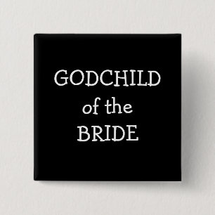 Godchild Of The Bride Pinback Button