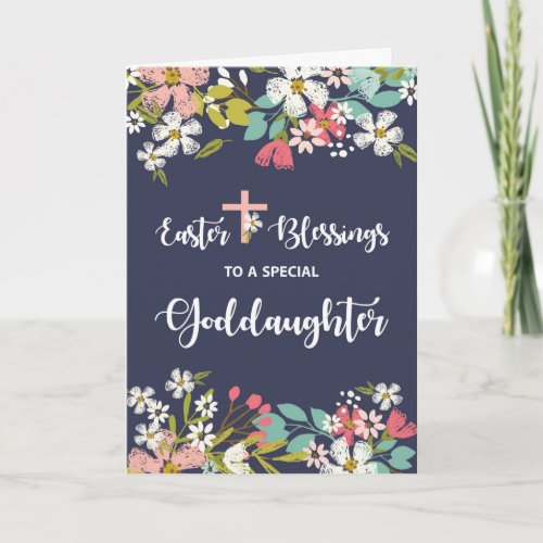 Goddaughter Easter Blessings Risen Christ Flowers Card