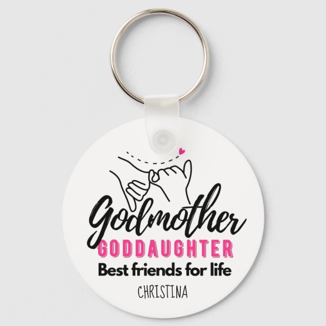 Goddaughter Gift - Godmother Best Friends for Life Keychain (Front)