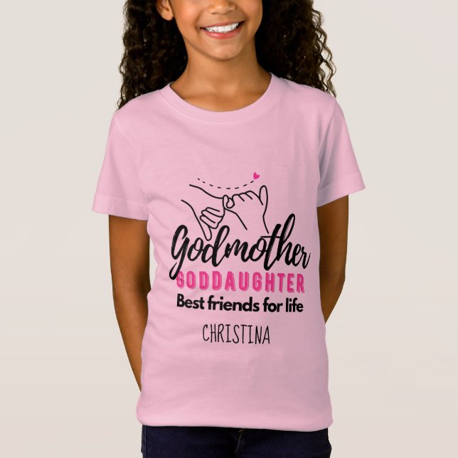 Goddaughter Gift - Godmother Best Friends for Life T-Shirt (Front)
