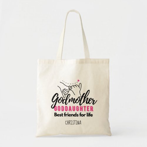 Goddaughter Gift _ Godmother Best Friends for Life Tote Bag