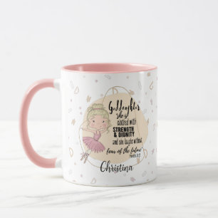 Goddaughter Gift QUOTE Proverb Blonde BALLERINA Mug