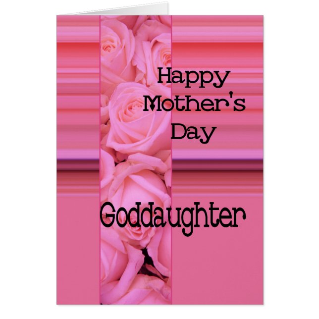 Goddaughter  Happy Mother's Day rose card (Front)