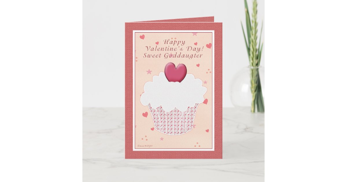 Goddaughter Happy Valentine's Day - Cupcake Holiday Card | Zazzle