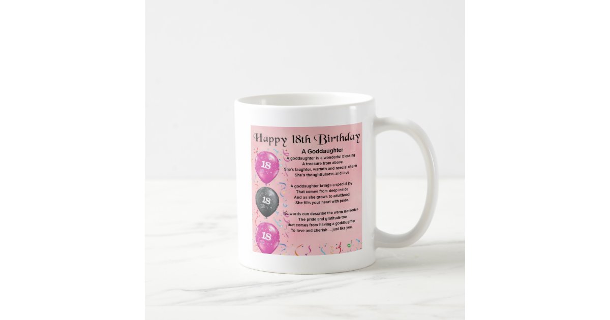 https://rlv.zcache.com/goddaughter_poem_18th_birthday_coffee_mug-recc16cb840094c16b1e90a66ffdf280b_x7jgr_8byvr_630.jpg?view_padding=%5B285%2C0%2C285%2C0%5D