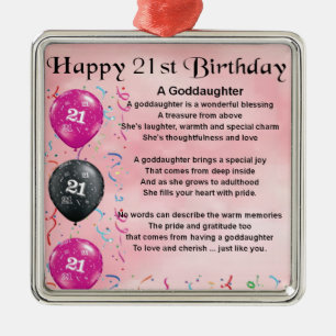 Goddaughter Poem - 21st Birthday Design Metal Ornament