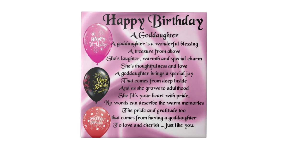 Goddaughter Poem - Happy Birthday Ceramic Tile | Zazzle