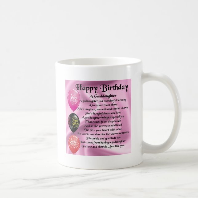 Goddaughter Poem - Happy Birthday Coffee Mug (Right)