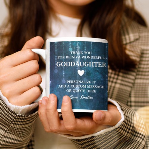 Goddaughter Thank You Heartfelt Message Custom Coffee Mug
