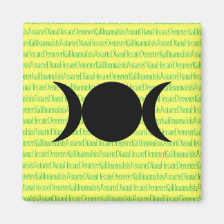 Goddess Chant Magnet