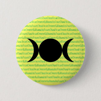 Goddess Chant (yellow) Pinback Button