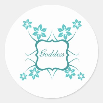 Goddess Floral Stickers  Turquoise Classic Round Sticker by Superstarbing at Zazzle
