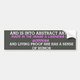 goddess humor bumper sticker