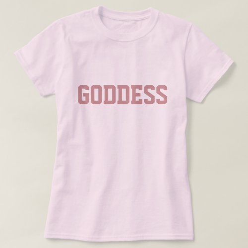Goddess T_Shirt