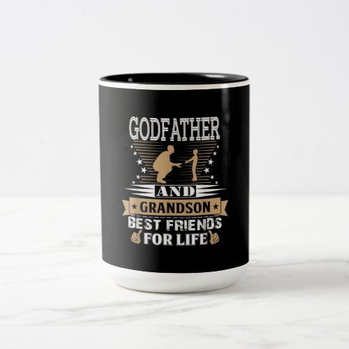 Godfather And Grandson Best Friends For Life Two_Tone Coffee Mug