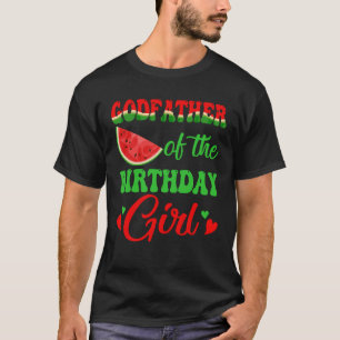 Godfather Birthday One In A Melon Watermelon Birth T-Shirt