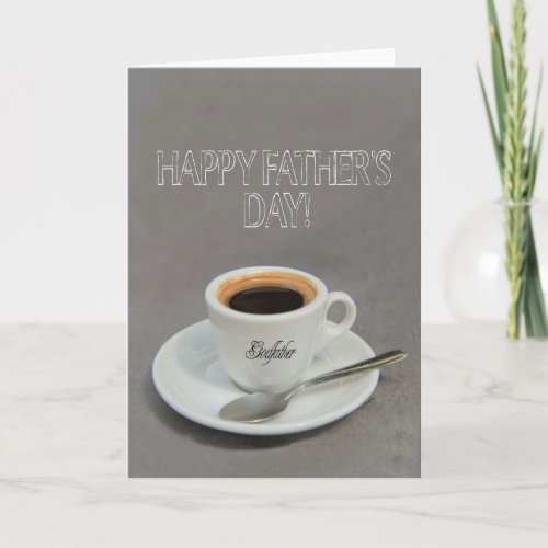 Godfather  Happy Fathers Day Card