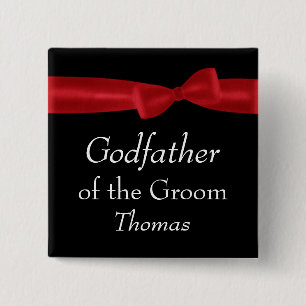 GODFATHER of GROOM Red Bow Wedding Custom Name Button