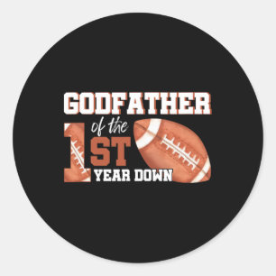 Godfather Of The 1 Year Old Birthday Football 1st Classic Round Sticker