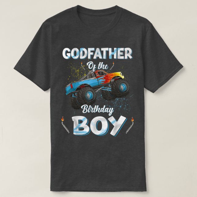Godfather Of The Birthday Boy Monster Truck Bday P T-Shirt (Design Front)