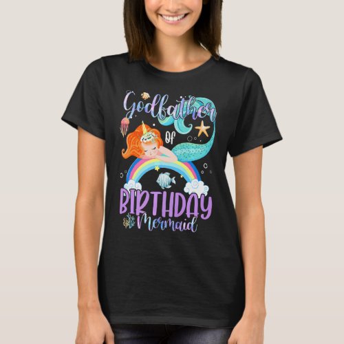 Godfather Of The Birthday Girls Mermaid Magic Fami T_Shirt