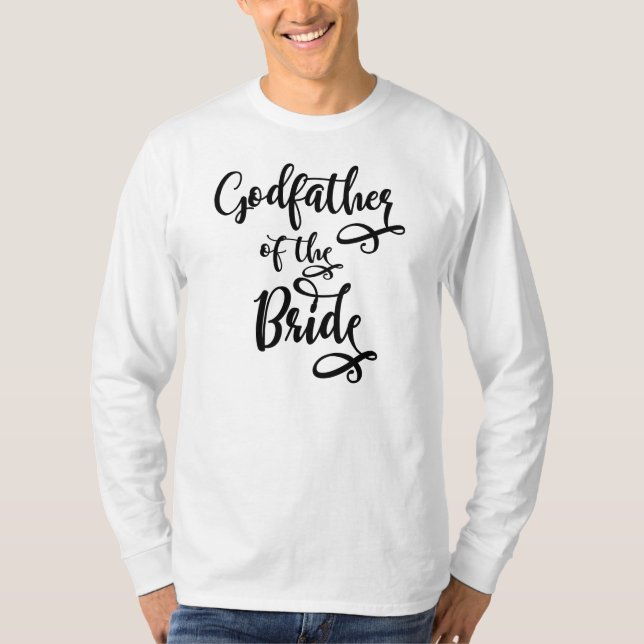 Godfather of the Bride T-Shirt (Front)