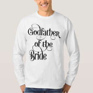 Godfather of the Bride T-Shirt