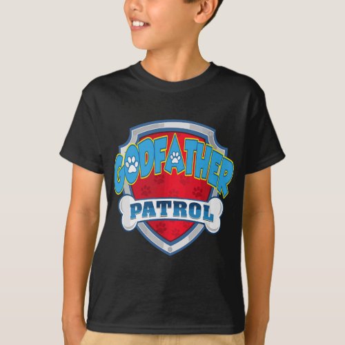 Godfather Patrol _Dog Mom Dad Funny Gift Birthday  T_Shirt