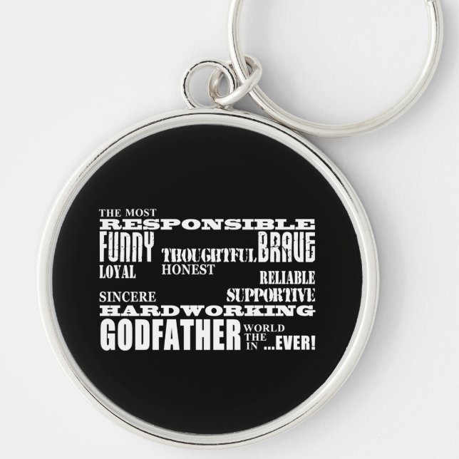 Godfathers Birthdays & Christmas : Qualities Keychain (Front)