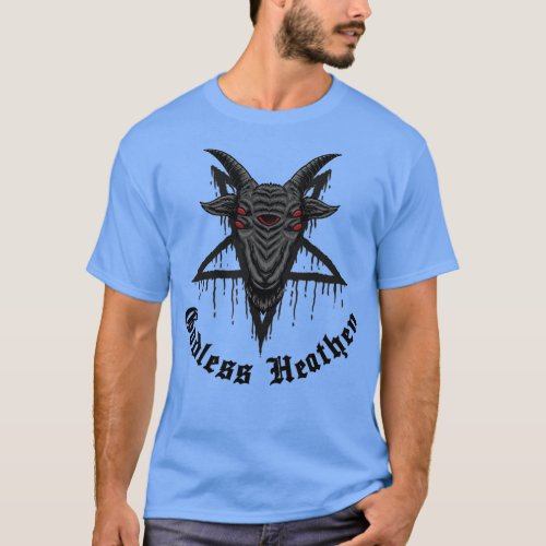 Godless Heathen with Goat Head and Pentagram  T_Shirt