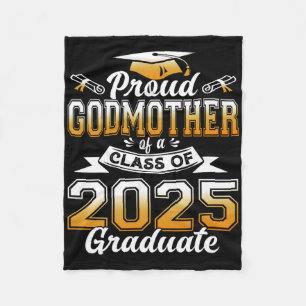 Godmother 2025 Graduation Proud Godmother Cl Of 20 Fleece Blanket