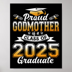 Godmother 2025 Graduation Proud Godmother Cl Of 20 Poster