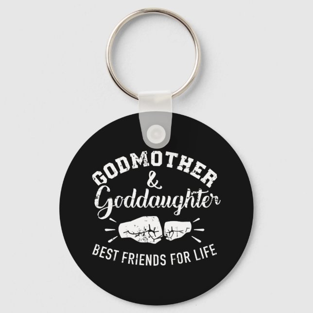 Godmother and goddaughter friends for life keychain (Front)