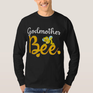 Godmother Bee Matching Family First Bee Day Outfit T-Shirt