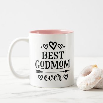 Godmother Best Godmom Ever Two-tone Coffee Mug by MainstreetShirt at Zazzle