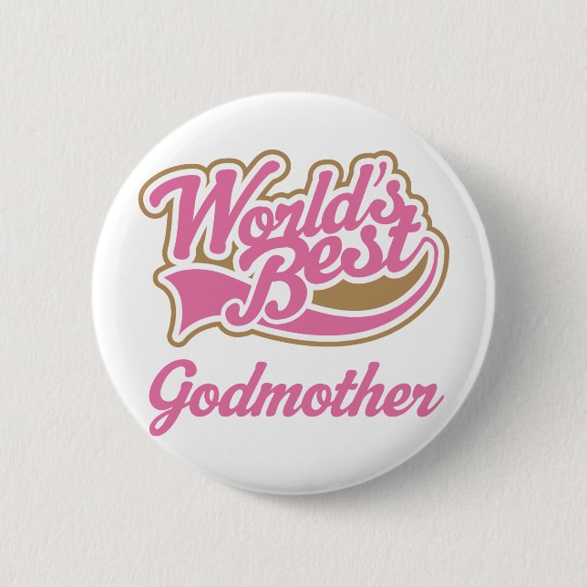 Godmother Gift Pinback Button (Front)