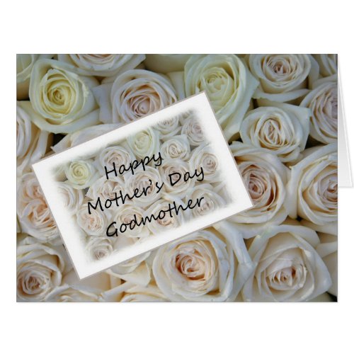 Godmother    Happy Mothers Day rose card