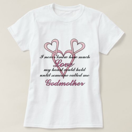 Godmother I Never Knew Mothers Day T_Shirt