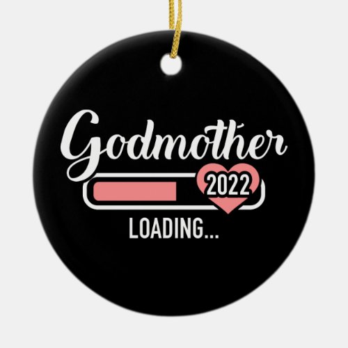 Godmother loading 2022 for pregnancy announcement ceramic ornament